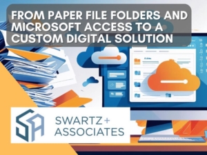 From paper file folders and Microsoft Access to a custom digital solution
