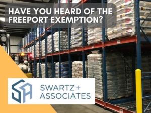 Some states assess inventory property taxes. Have you heard of the Freeport Exemption?