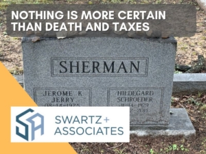 Nothing Is More Certain Than Death and Taxes - But One of Them Pays Off