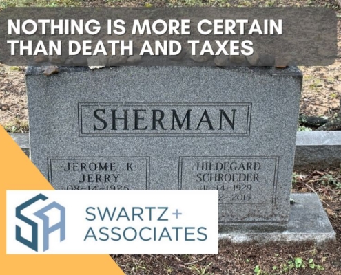 Nothing Is More Certain Than Death and Taxes - But One of Them Pays Off
