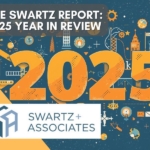 The Swartz Report: 2025 Year in Review