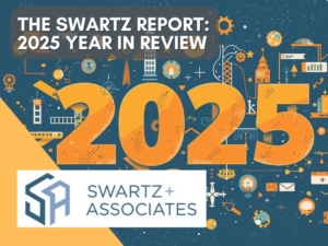 The Swartz Report: 2025 Year in Review