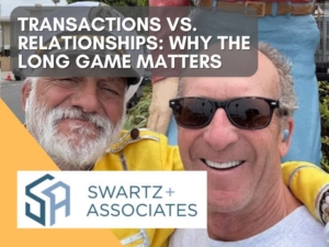 Transactions vs. Relationships: Why the Long Game Matters