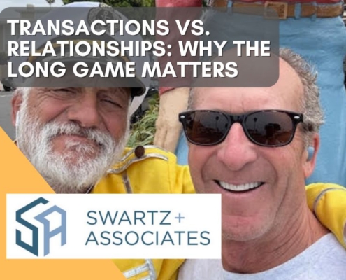 Transactions vs. Relationships: Why the Long Game Matters