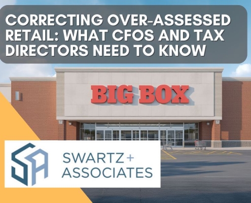 Correcting Over-Assessed Retail: What CFOs and Tax Directors Need to Know