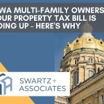 Iowa Multi-Family Owners: Your Property Tax Bill Is Going Up - Here's Why