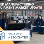 Used Manufacturing Equipment Market Update: What's in Demand and What Isn't